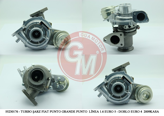 TURBO ŞARJ FIAT BRAVO PUNTO GRANDE PUNTO LİNEA E - GUA - OEM 55230176