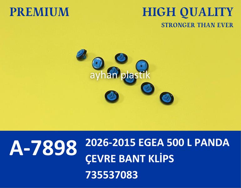 ÇEVRE BANT KLİPS FIAT EGEA-500L-PANDA 2015>2026 - AYHAN - OEM 735537083