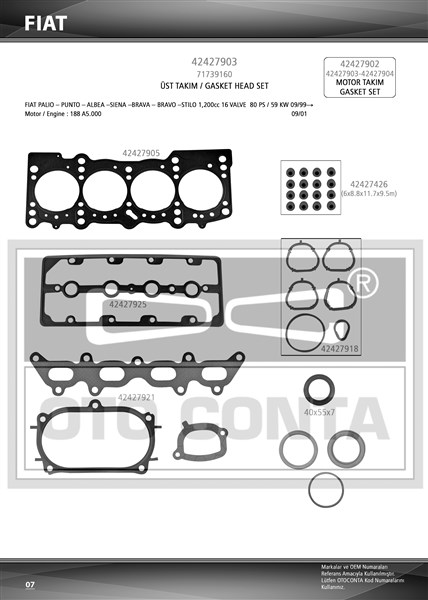 MOTOR FULL TAKIM CONTASI VITON KECELI FIAT PALIO 1.2 16V 188 A5.000 176 B9.000 - OTOCONTA - OEM 71739160