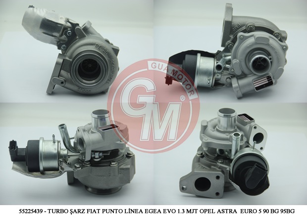 TURBO ŞARJ FIAT DOBLO PUNTO LİNEA EGEA EVO 1.3 MJT - GUA - OEM 55225439