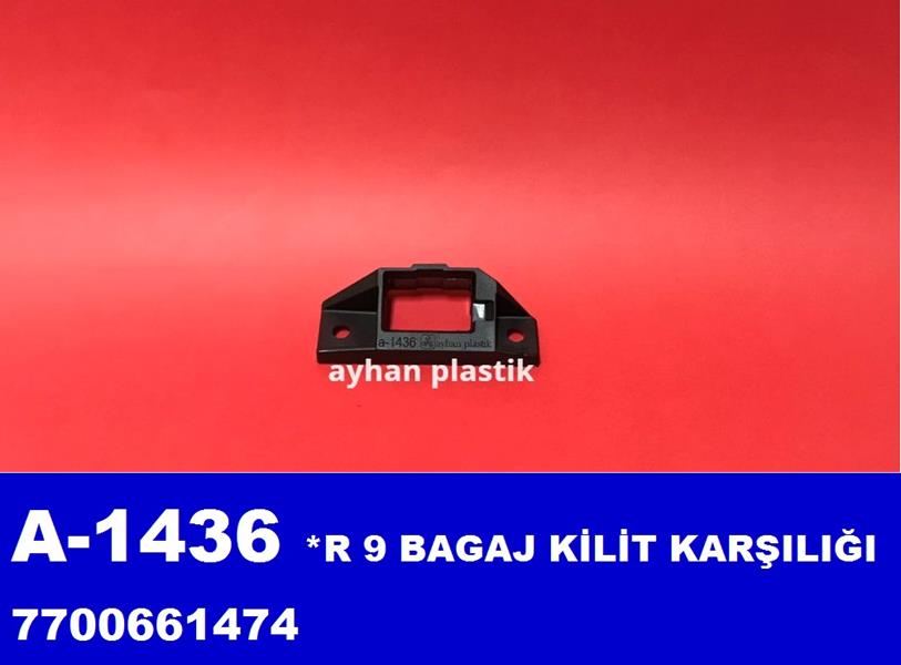 BAGAJ KILIT KARSILIGI R9 - KAYA - OEM 7700661474